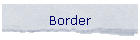 Border