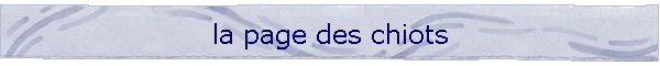 la page des chiots